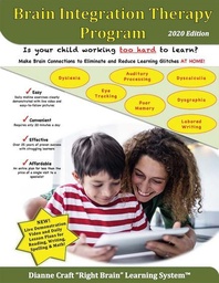 Brain Integration Therapy 2020 version