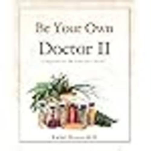 Be Your Own Doctor