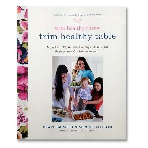 [837278] Trim Healthy Mama: Trim Healthy Table