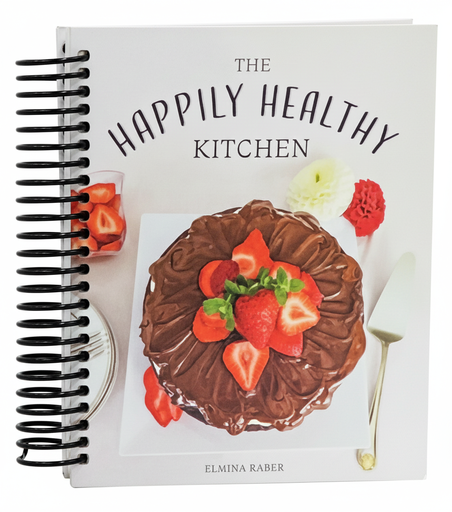 [834288] The Happily Healthy Kitchen Cookbook